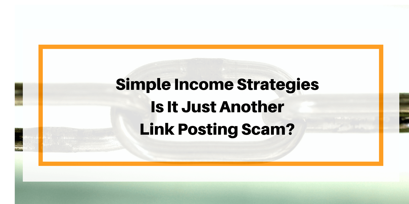 Simple Income Strategies Review: Is It Another Link Posting Scam ...